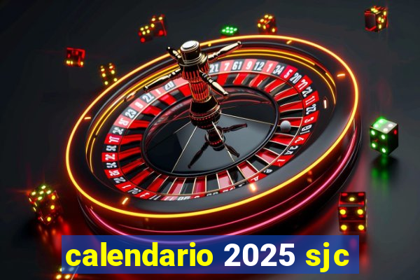 calendario 2025 sjc